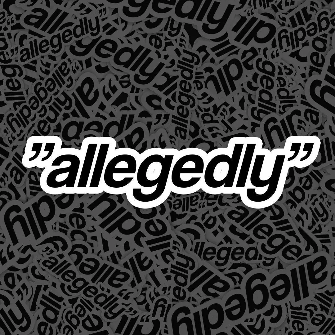Allegedly Meme Sticker