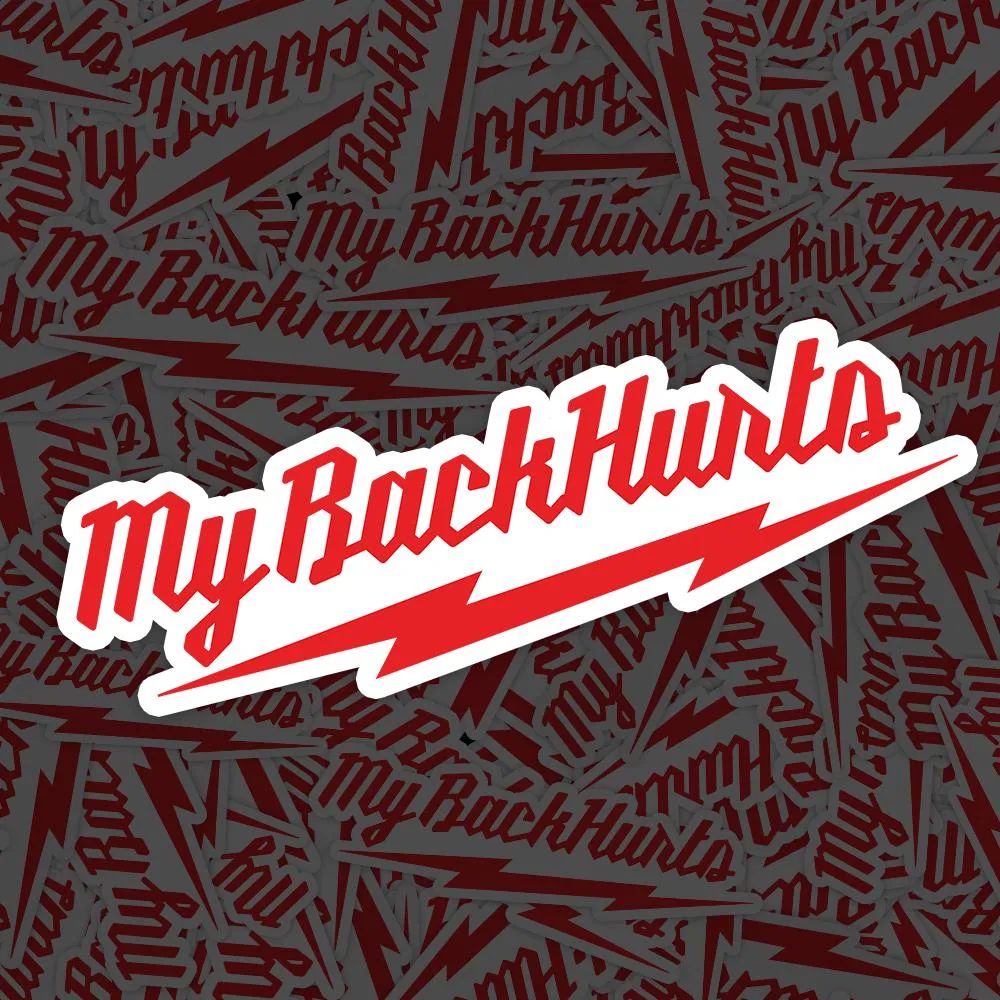 My Back Hurts Sticker