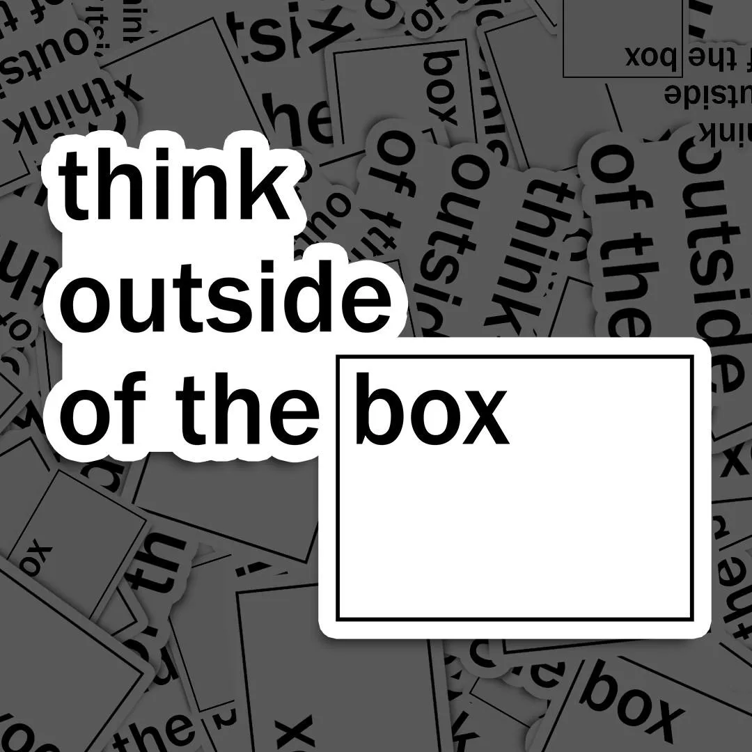 Think Outside Of The Box Meme Sticker