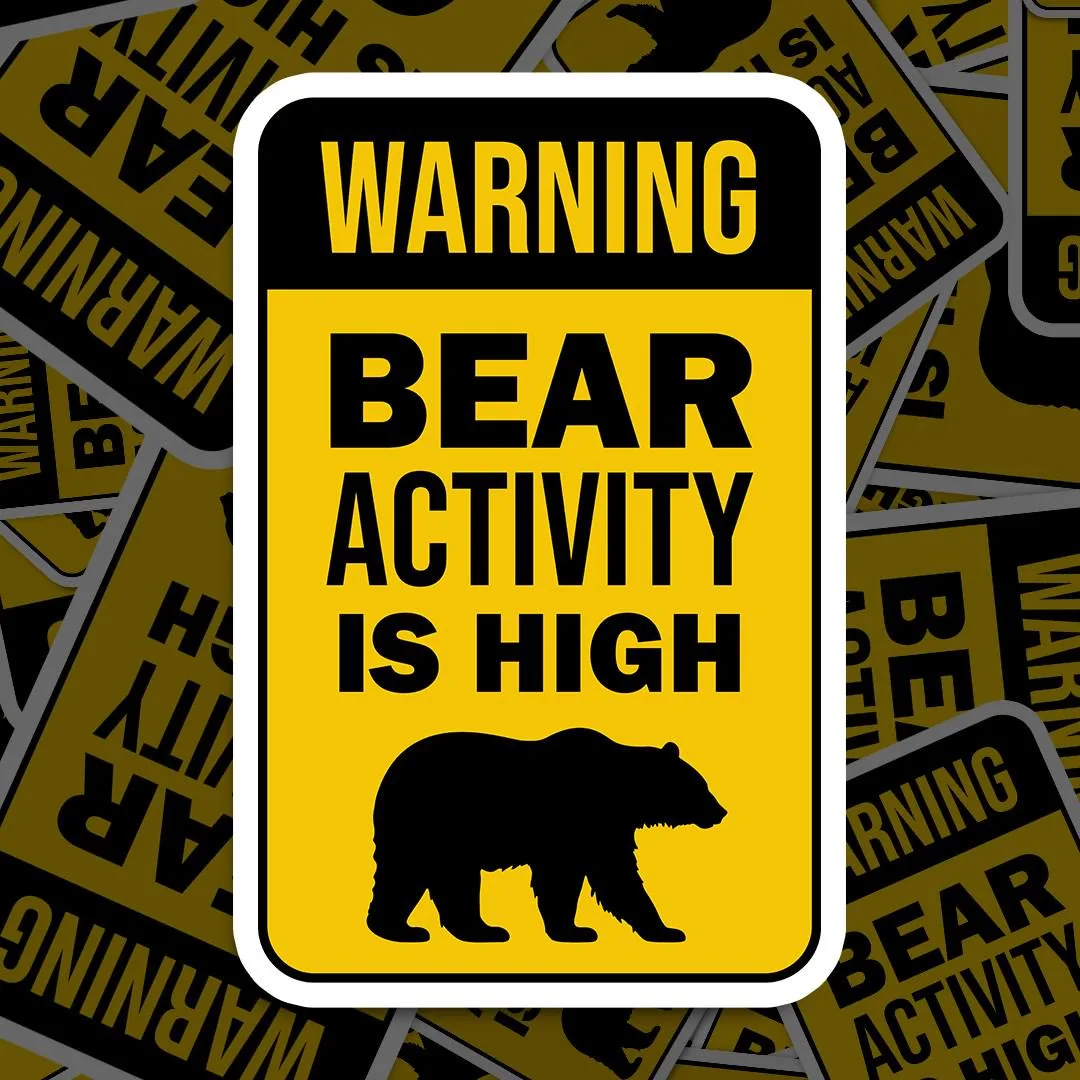 Warning Bear Sign Sticker
