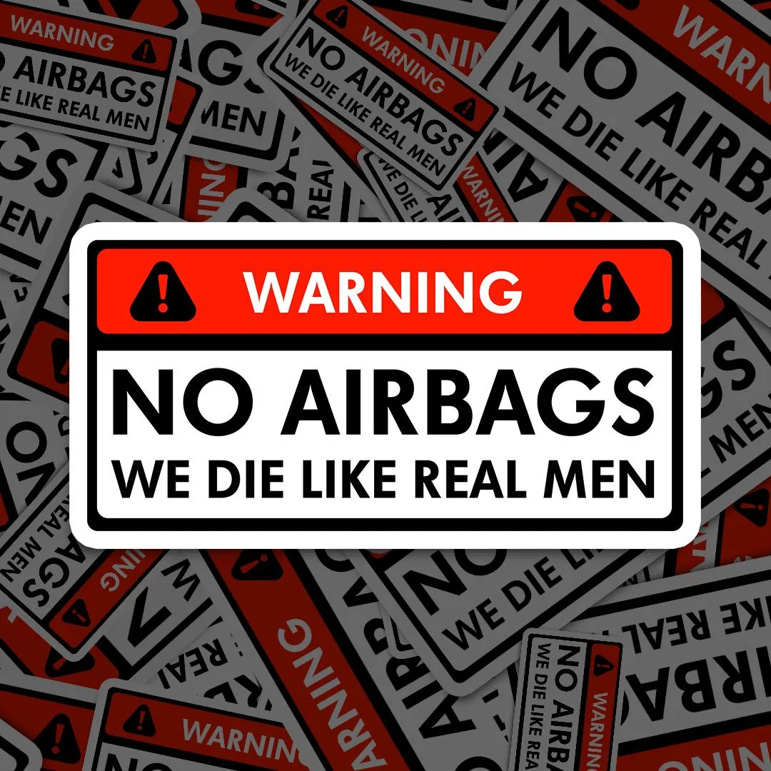 No Airbags Meme Sticker