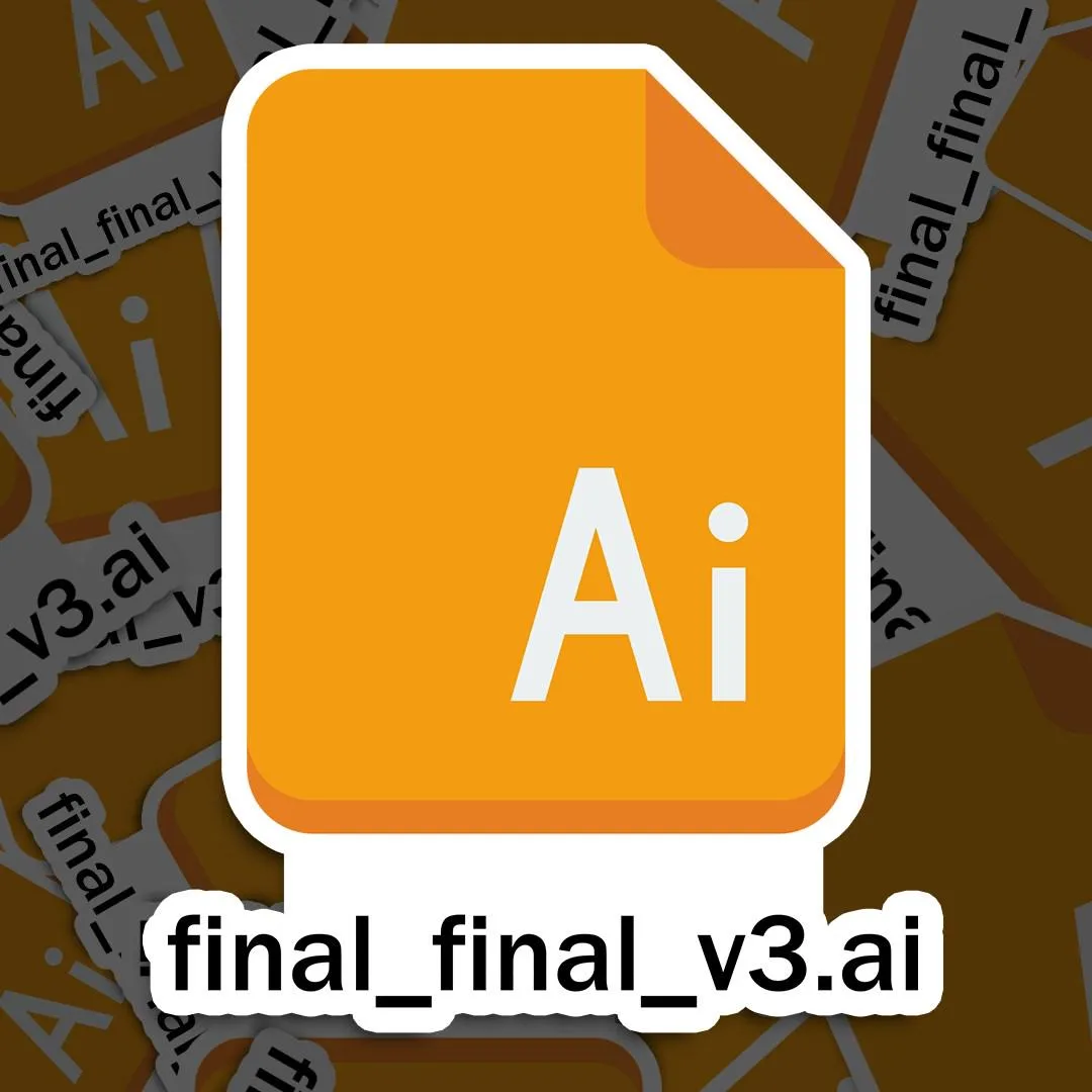 Illustrator Final Version Meme Sticker