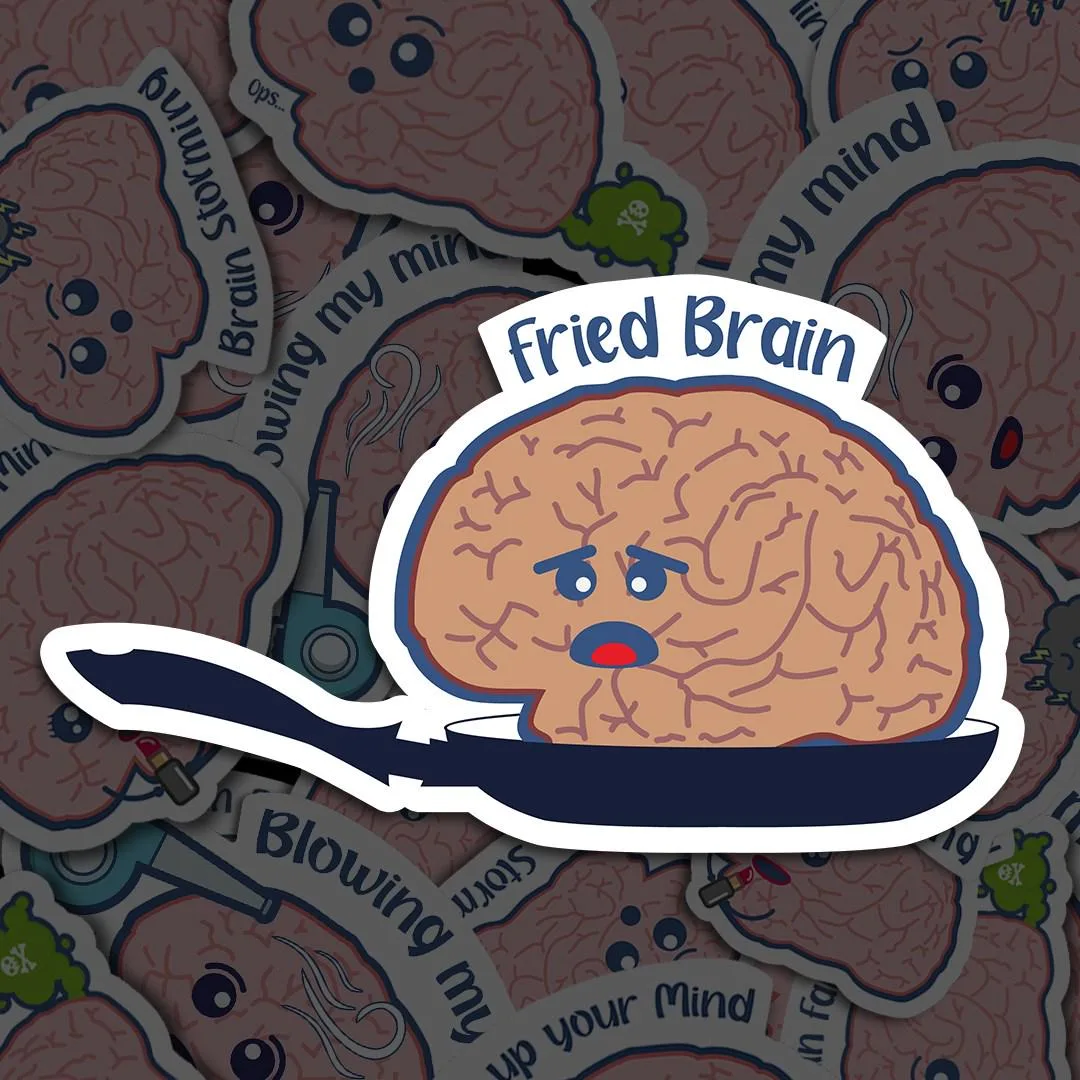 Brain Fried Brain Meme Sticker