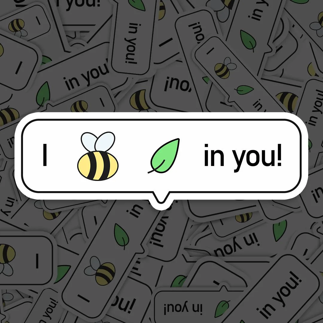 I Bee Leave in You Meme Sticker