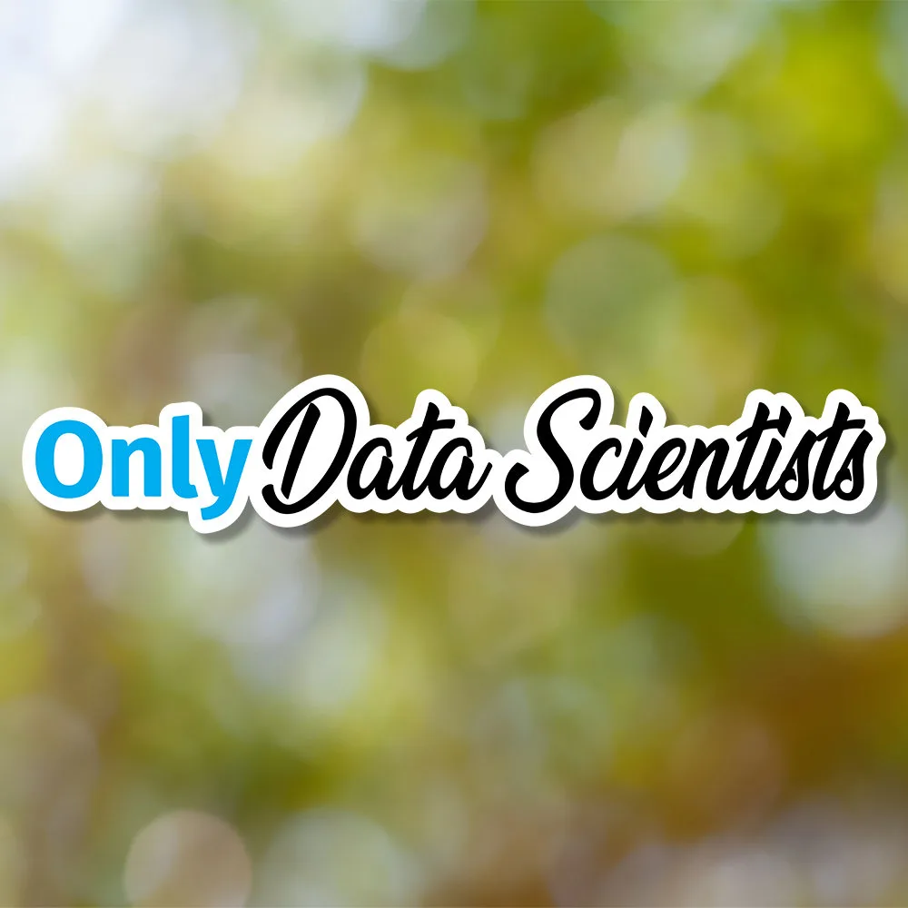Data Scientist Quote Sticker
