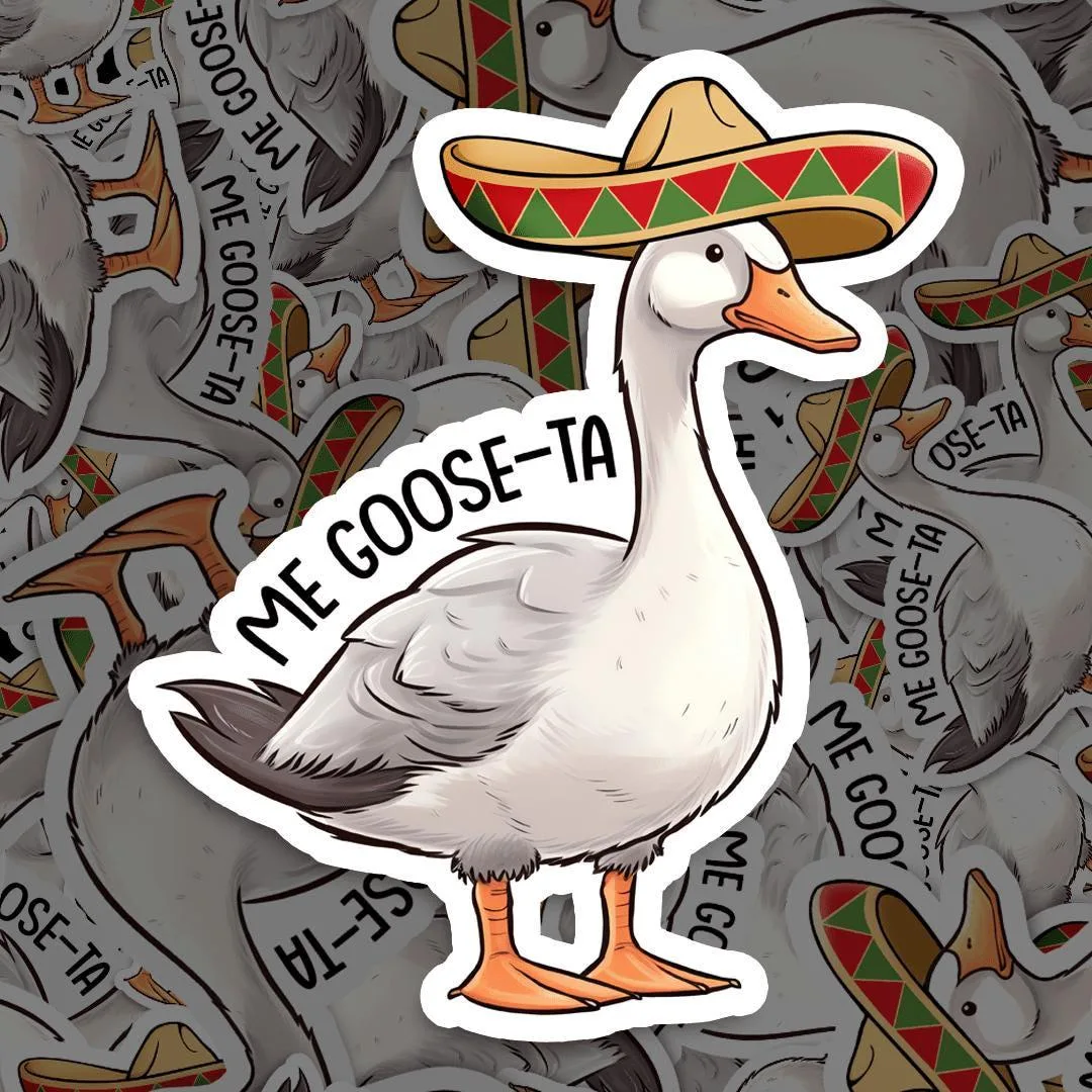 Goose Me Goose-ta Meme Sticker