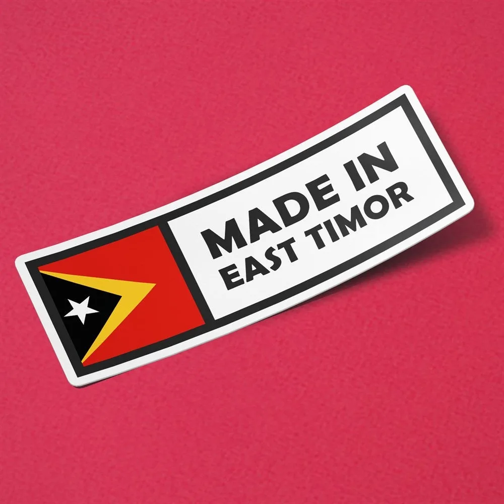 Made in East Timor Sticker