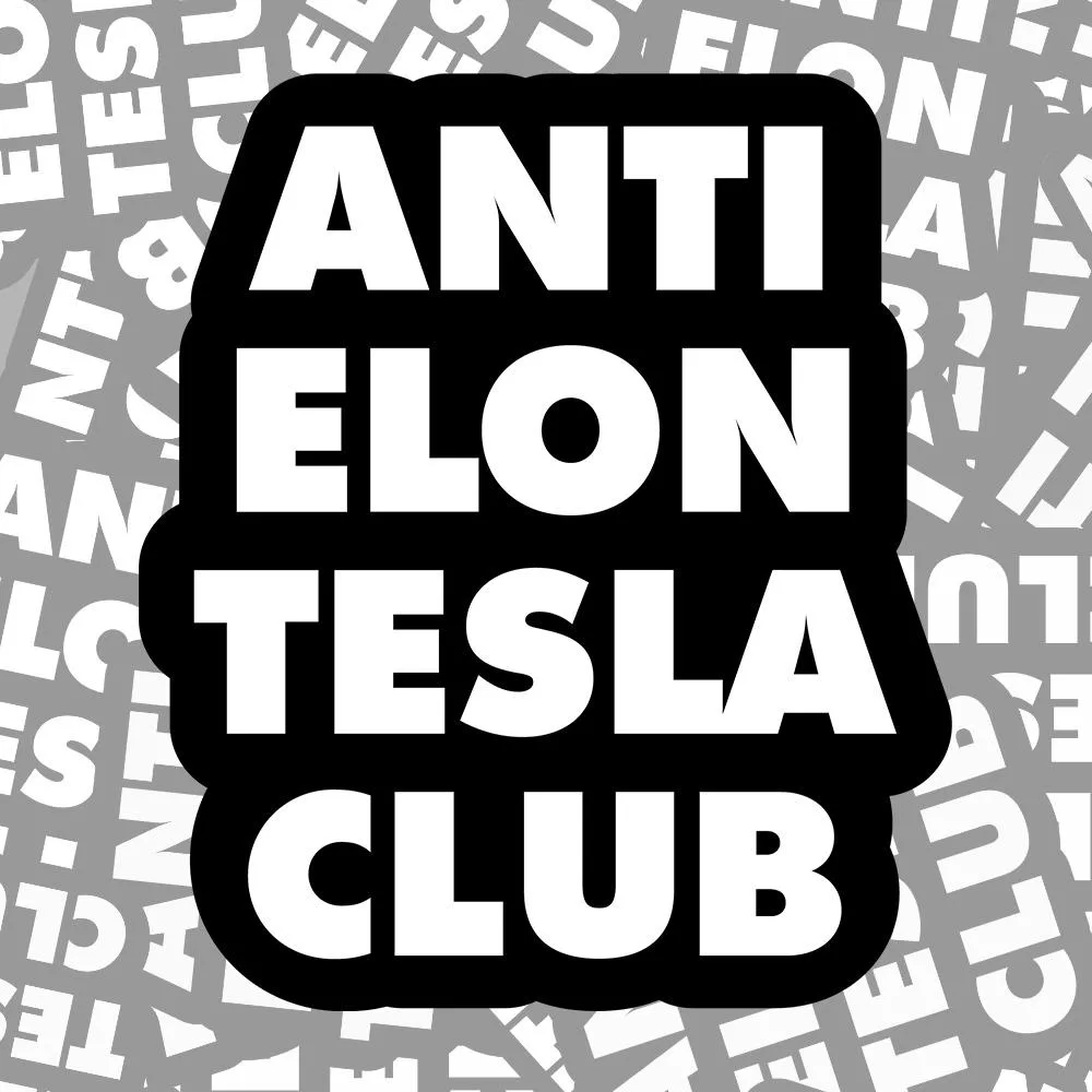 Anti Elon Tesla Sticker
