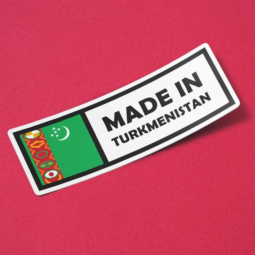 Made in Turkmenistan Sticker
