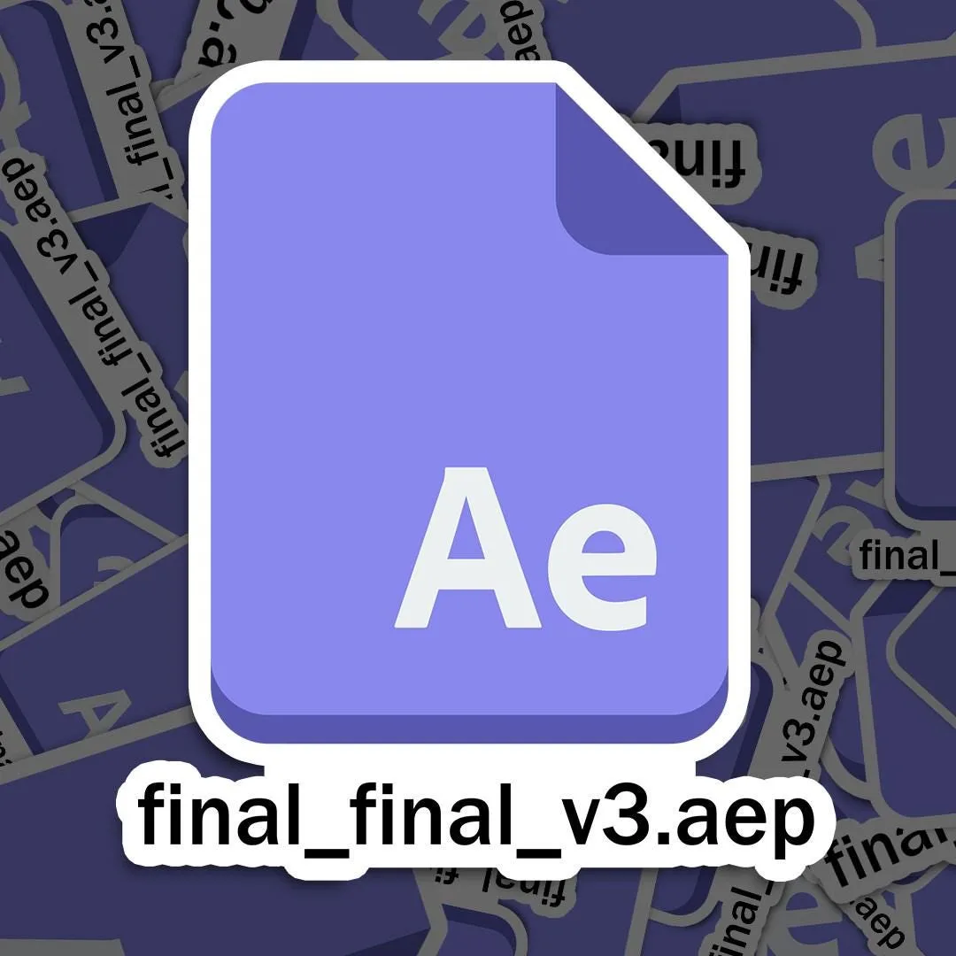 After Effects Final Version Meme Sticker
