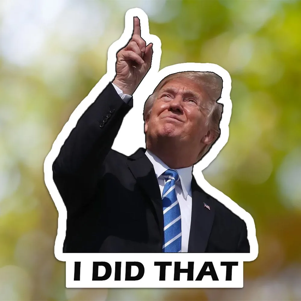 I Did That Sticker