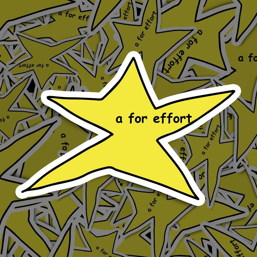 A for Effort Star Sticker