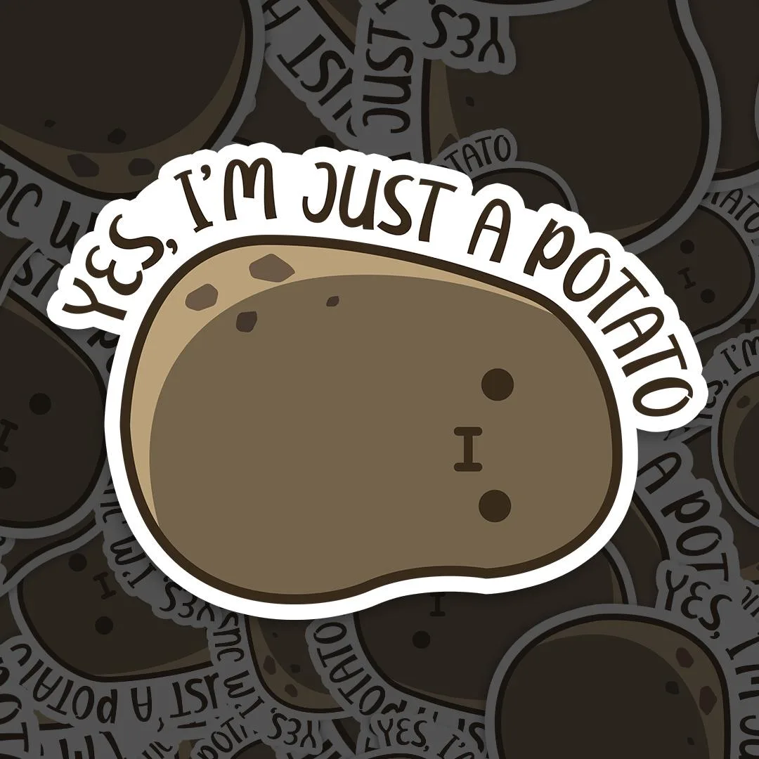 I'm a Potato Sticker
